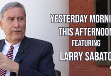 Yesterday Morning, This Afternoon featuring Larry Sabato