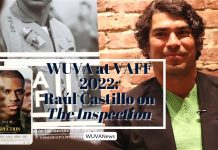 WUVA at VAFF 2022: Raúl Castillo on The Inspection
